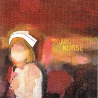 Nurse - SONIC YOUTH