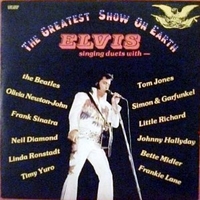 The greatest show on earth - ELVIS PRESLEY