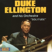 Solitude - DUKE ELLINGTON