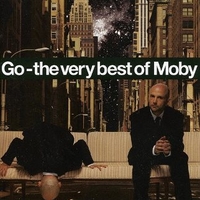 Go - The very best of Moby - MOBY
