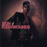 Fleshwounds - SKIN (Skunk anansie)