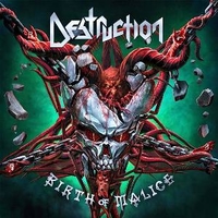 Birth of malice - DESTRUCTION