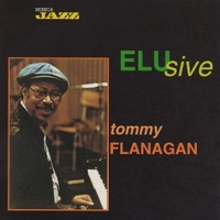 Elusive - TOMMY FLANAGAN