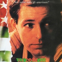 Non siamo mica gli americani! - VASCO ROSSI