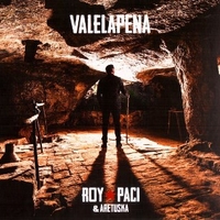 Valelapena - ROY PACI & Aretuska