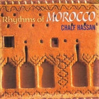 Rhythms of Morocco - CHALF HASSAN