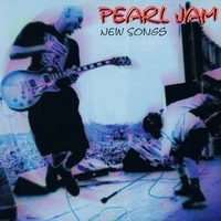 New songs - PEARL JAM