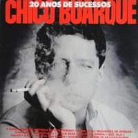 20 anos de sucessos - CHICO BUARQUE