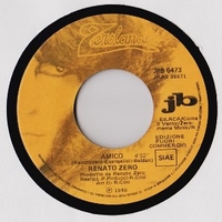Amico \ Amore si, amore no - RENATO ZERO