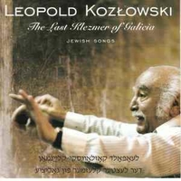 The last klezmer of Galicia - Jewish songs - LEOPOLD KOZLOWSKI