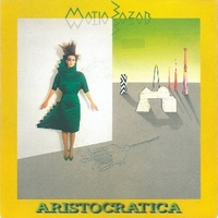 Aristocratica \ Milady - MATIA BAZAR