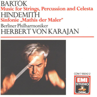 Music For Strings, Percussion And Celesta / Sinfonie "Mathis Der Maler" - Bela BARTOK \ Paul HINDEMITH (Herbert Von Karajan)