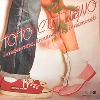 Innamorata, innamorato, innamorati - TOTO CUTUGNO