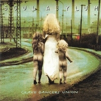 Grave dancers union - SOUL ASYLUM