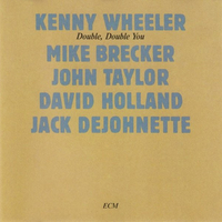 Double you - KENNY WHEELER