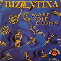 Mare sole e luna - BIZANTINA