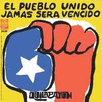El pueblo unido jamas sera vencido - QUILAPAYUN