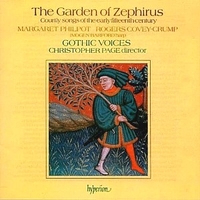The garden of Zephirus: courtly songs of the early fifteenth century - VARIOUS (Gothic voices, Christopher Page)