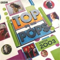 Top of the pops winter 2003 - VARIOUS