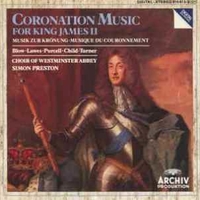 Coronation music for King James II - VARIOUS (Simon Preston, Choir of Westminster Abbey)