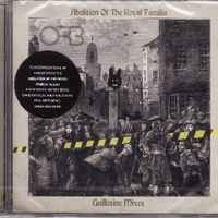 Abolition of the Royal Familia (Guillotine mixes) - The ORB