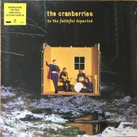 To the faithful departed - CRANBERRIES