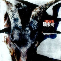 Iowa - SLIPKNOT