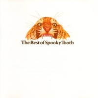 The best of Spooky Tooth - SPOOKY TOOTH