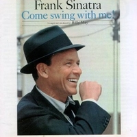Come swing with me! - FRANK SINATRA
