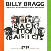 Back to basics - BILLY BRAGG