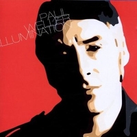 Illumination - PAUL WELLER