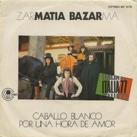 Caballo blanco \ Por una hora de amor - MATIA BAZAR