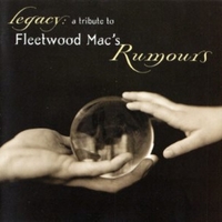 Legacy: a tribute to Fleetwood mac's Rumours - FLEETWOOD MAC tribute