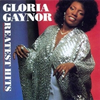 Greatest hits - GLORIA GAYNOR