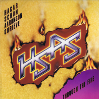 Through the fire - HSAS (Hagar, Schon, Aaronson, Shrieve)