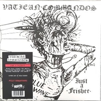 Just a frisbee (5 tracks) - VATICAN COMMANDOS