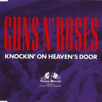 Knockin' on heaven's door (LP version + live version) - GUNS N'ROSES