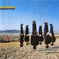 Try anything once - ALAN PARSONS