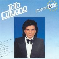 Inseme: 1992 - TOTO CUTUGNO