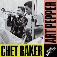 The route - CHET BAKER \ ART PEPPER