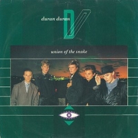 Union of the snake / Secret oktober - DURAN DURAN