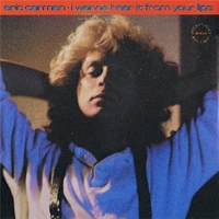 I wanna hear it from your lips (5:58) - ERIC CARMEN