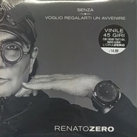 Senza \ Regalarti un avvenire - RENATO ZERO