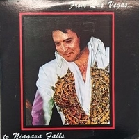 From Las Vegas...to Niagara Falls - ELVIS PRESLEY