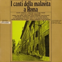 I canti della malavita a Roma - VARIOUS