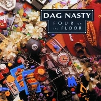 Four on the floor - DAG NASTY