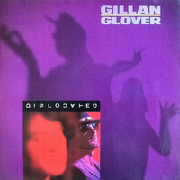 Dislocated - IAN GILLAN \ ROGER GLOVER