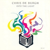 Into the light - CHRIS DE BURGH