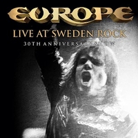 Live at Sweden rock - 30th anniversary show - EUROPE