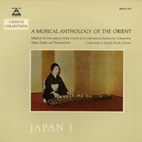 A musical anthology of the orient: Japan I - VARIOUS